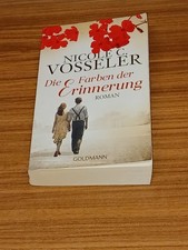 Nicole C. Vosseler - Die Farben der Erinnerung