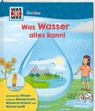 WAS IST WAS Junior Was Wasser