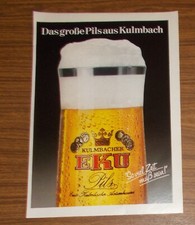 Seltene Werbung KULMBACHER EKU