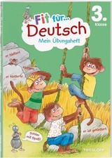 Fit für Deutsch 3. Klasse
