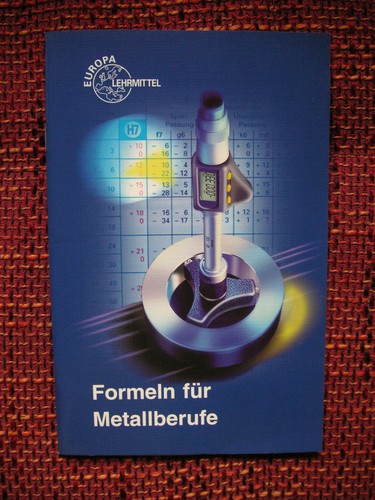 Formeln für metallberufe - metallberufe, ***