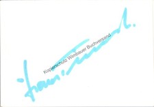 Original Autogramm Hans