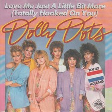 Dolly Dots - Love Me Just A