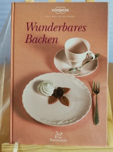 Vorwerk thermomix backbuch - ,
