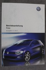 VW POLO Betriebsanleitung "Nov. 2017" Bedienungsanleitung - Handbuch