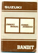SUZUKI BANDIT Fahrerhandbuch  Betriebsanleitung Owners Manual 1990