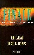 Finale. Die letzten Tage der Erde, 1. von Tim LaHaye, Je... | Buch | Zustand gut