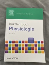 Kurzlehrbuch Physiologie, Hick und Hick, 7. Auflage, Elsevier Urban & Fischer