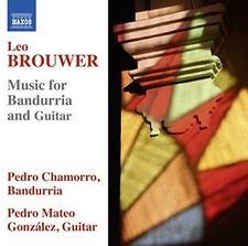 Leo Brouwer - Musik für Bandurria und Gitarre - neue CD - S4z