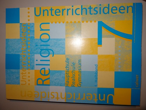 Unterrichtsideen religion - unterrichtsideen,