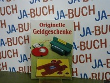 Originelle Geldgeschenke