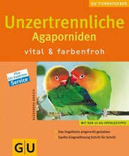 Unzertrennliche agaporniden - unzertrennliche,