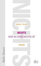 Nichts: Was im Leben wichtig ist Roman von Teller, ... | Buch | Zustand sehr gut