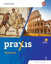Praxis geschichte ausgabe - geschichte,