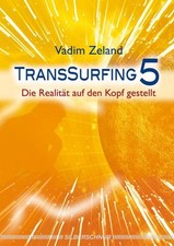 Transsurfing 5 Vadim Zeland