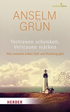 Vertrauen schenken, Vertrauen
