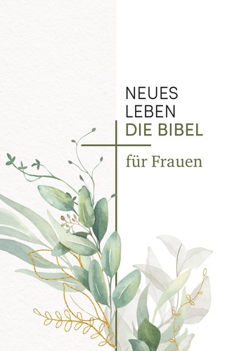 Neues leben die bibel für - die,