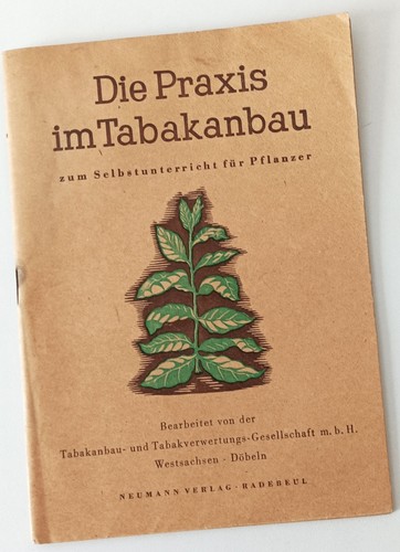 Die praxis tabakanbau - die,