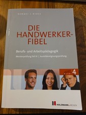 Die Handwerker-Fibel: Band 4