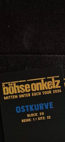 Böhse onkelz ticket 26 - böhse,