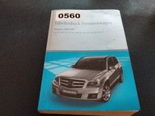 560 Mercedes Benz Tabellenbuch 164 169 171 203 204 209 211 216 219 221 230 245