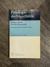 Pathologie der Mundhöhle – Becker / Morgenroth – Thieme Verlag