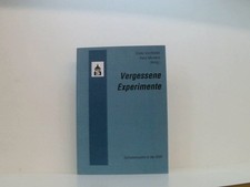 Vergessene Experimente