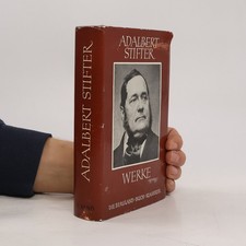 Werke I  |  Adalbert Stifter