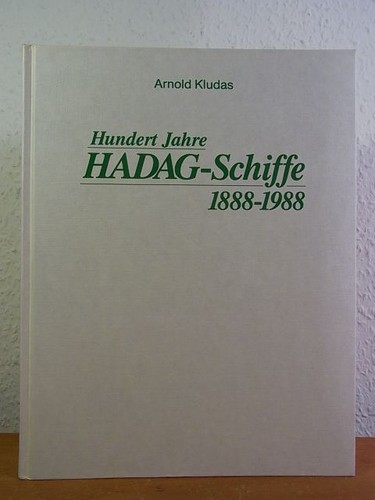 Hundert jahre hadag schiffe - jahre, hadag-schiffe