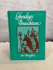 Lebendiges Brauchtum der