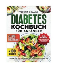 Diabetes kochbuch für - kochbuch,