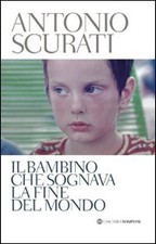 Il bambino che sognava la fine