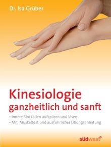 Kinesiologie ganzheitlich - kinesiologie,