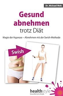 Gesund abnehmen trotz diät - gesund,