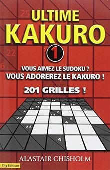 Utime kakuro volume tome - kakuro, 1