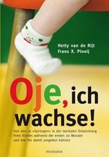 Oje, ich wachse!  von van de
