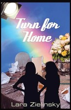 Lara Zielinsky | Turn for Home