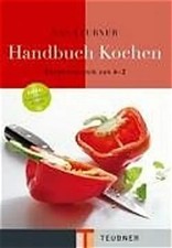 Das teubner handbuch - handbuch, kochen