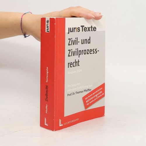 Zivil und zivilprozessrecht - und, zivilprozessrecht 