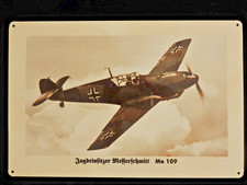 Blechschild  Jagdeinsitzer Messerschmitt Me 109 Flugzeug  2. WK   20 x  30