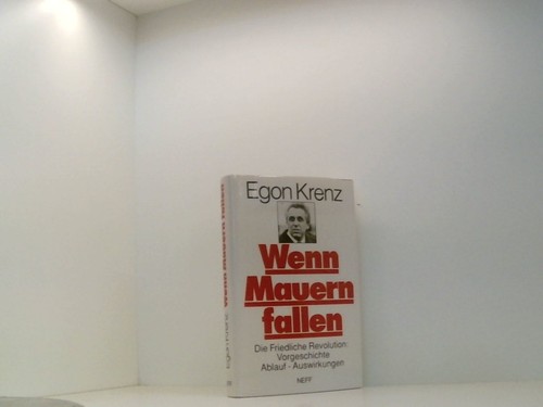 Wenn mauern fallen die - fallen.,