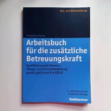 Arbeitsbuch für die zusätzliche Betreuungskraft: Qualifi... | Buch | Zustand gut