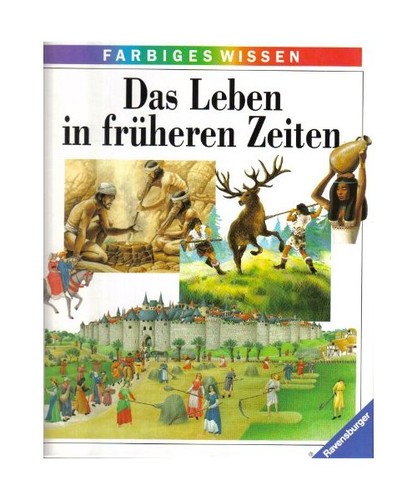 Das leben früheren zeiten - früheren,