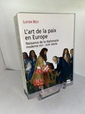 Lucien Bély Die Kunst des