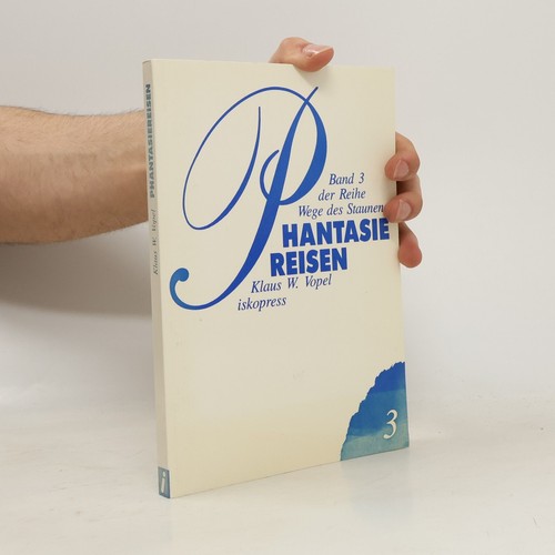 Phantasiereisen der reihe - phantasiereisen, 3: