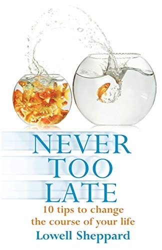 Never too late tips - too, 10