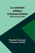 Paschal Grousset (u. a.) | Les