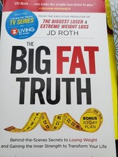 The Big Fat Truth