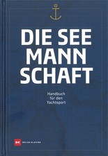 Seemannschaft - Handbuch für