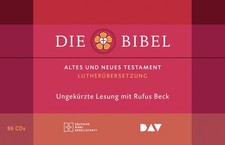 Die Bibel. Gelesen von Rufus